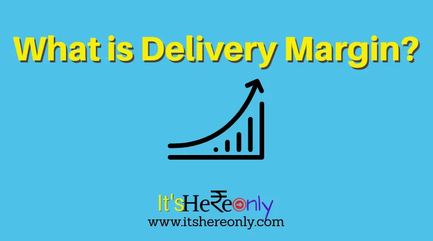 Delivery Margin